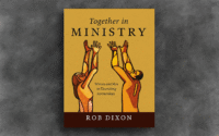 Book Review of Together in Ministry by Rob Dixon. Photo by Jeff McLain with ChatGPT.