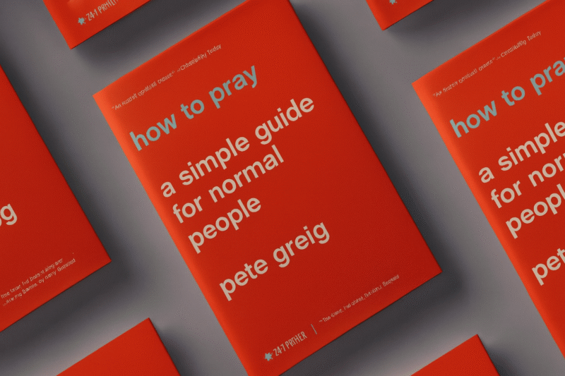 Book Review: How to Pray by Pete Greig