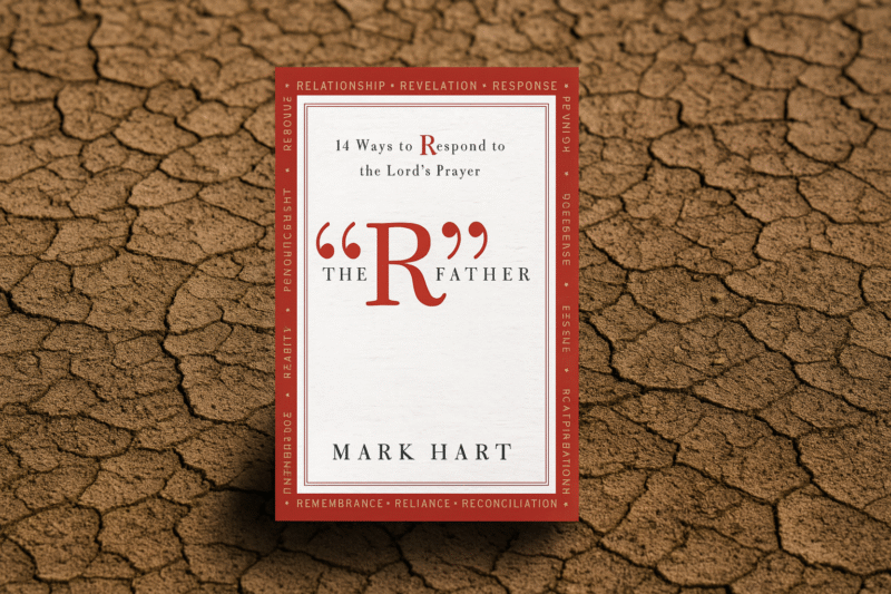 Book Review: The “R” Prayer by Mark Hart